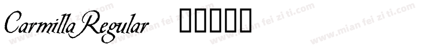 Carmilla Regular字体转换